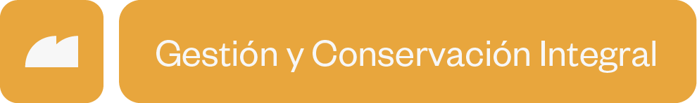 Gestión y Conservación Integral